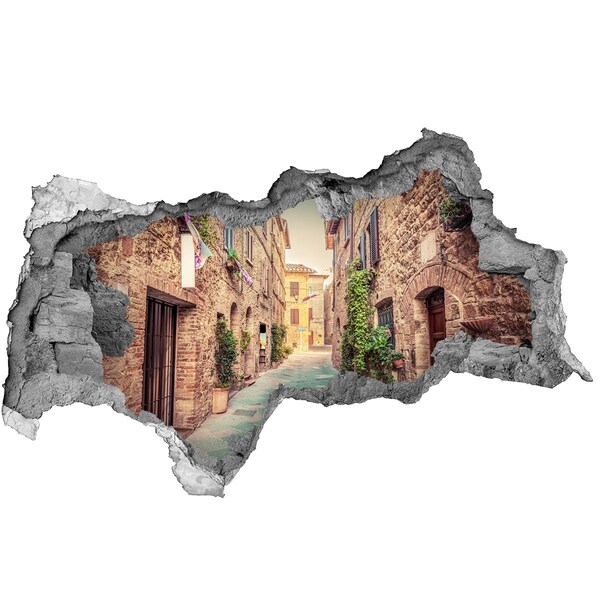 Sticker mural effet trou 3d Les charmantes rues de Toscane