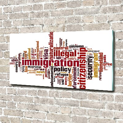 Tableau photo sur verre Immigration