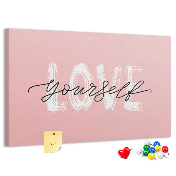 Tableau affichage liège L'amour de soi sur fond rose