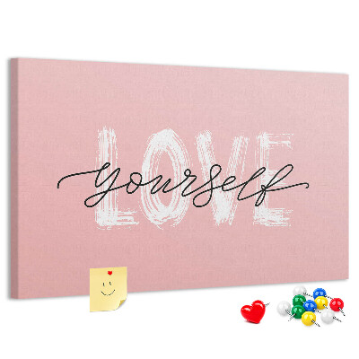 Tableau affichage liège L'amour de soi sur fond rose