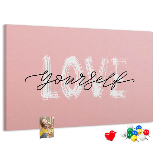 Tableau affichage liège L'amour de soi sur fond rose