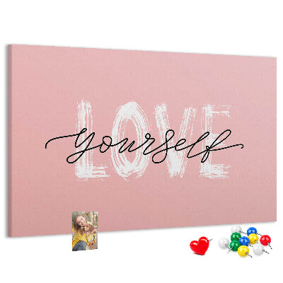 Tableau affichage liège L'amour de soi sur fond rose