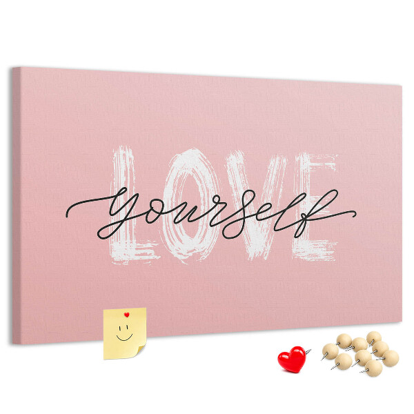 Tableau affichage liège L'amour de soi sur fond rose