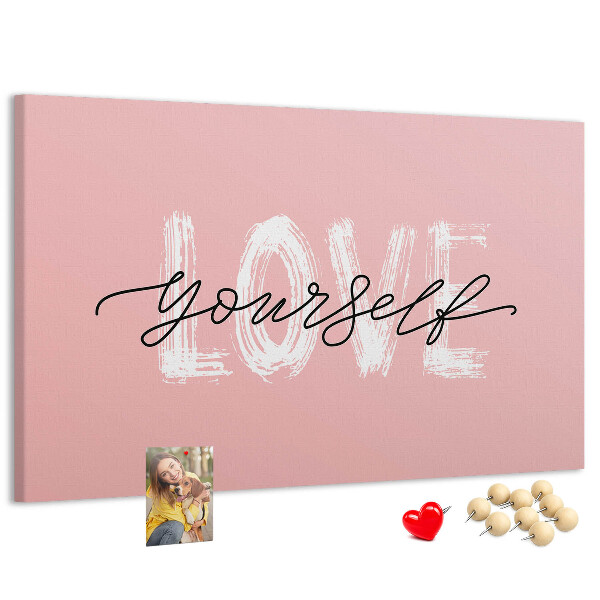 Tableau affichage liège L'amour de soi sur fond rose