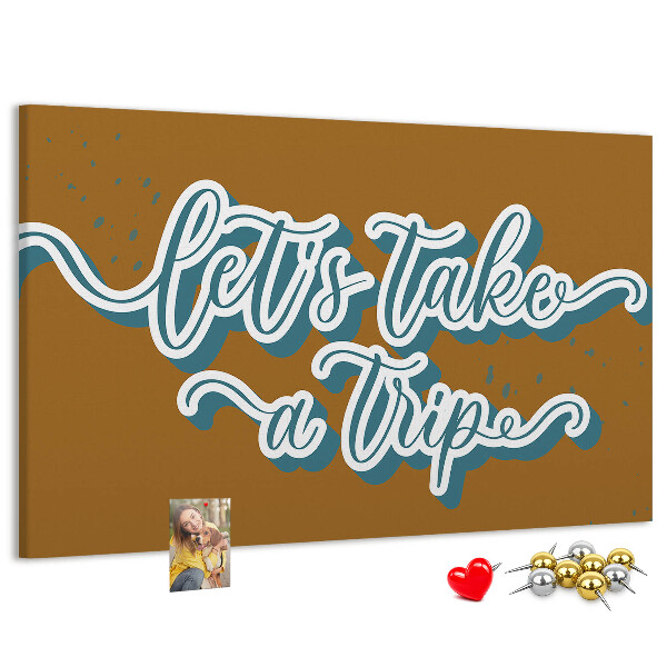 Tableau affichage liège Voyageons ensemble vers des lieux inconnus