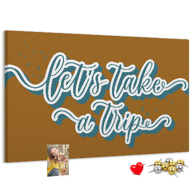 Tableau affichage liège Voyageons ensemble vers des lieux inconnus