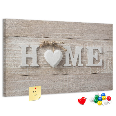 Tableau affichage liège Inscription HOME élégante avec un cœur