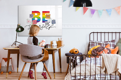 Tableau effaçable magnétique Sois toi-même et partage des moments